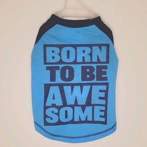 Born To Be Awesome